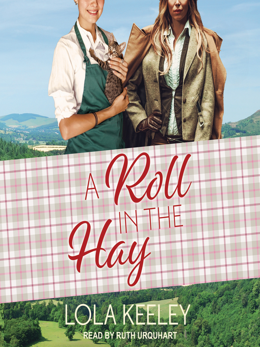 Title details for A Roll in the Hay by Lola Keeley - Available